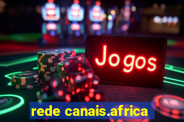 rede canais.africa